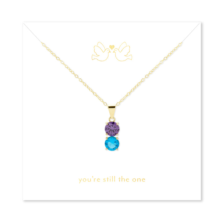 You're Still The One 2 Stone Gold Birthstone Pendant