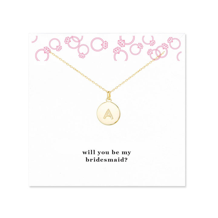 Will You Be My Bridesmaid Gold Initial Necklace